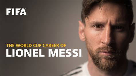 Lionel Messi Fifa World Cup Career Youtube