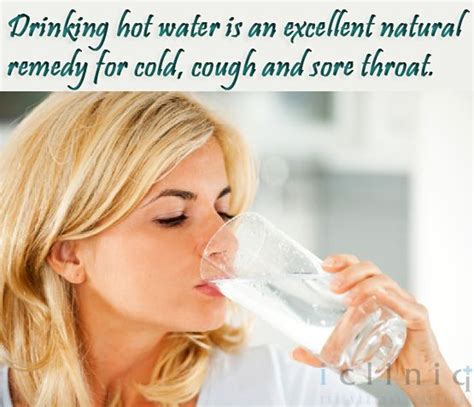 drinking hot water is an excellent natural remedy for