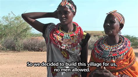 welcome to no man s land kenya s women only umoja village