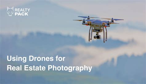 drones  real estate photography guide