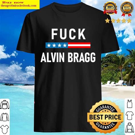 Ny Da Alvin Bragg Sucks Fuck Alvin Bragg Shirt