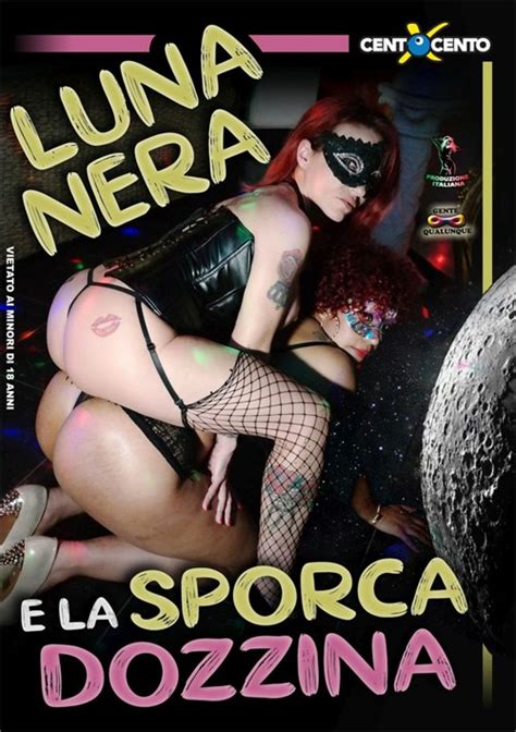 Luna Nera E La Sporca Dozzina Streaming Video On Demand