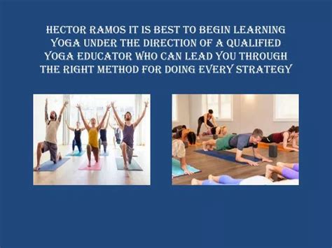 Ppt Hector Ramos Yoga Is A New Dimension To Life Powerpoint
