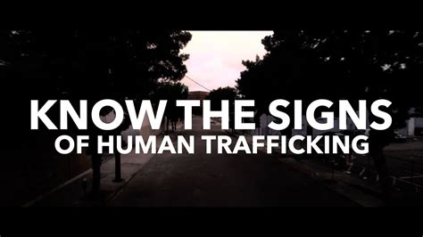 human trafficking awareness learn the signs youtube