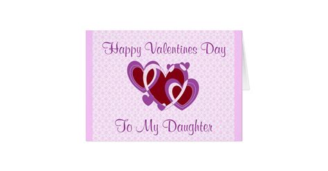 daughter valentines day card zazzle