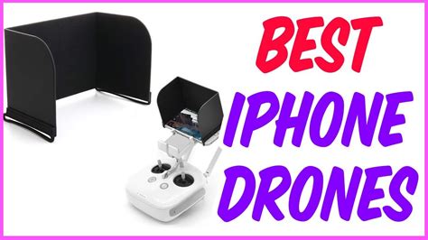 iphone drones  iphone drones youtube