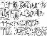 Coloring Pages Doodle Quotes Inspirational Attitude Quote Alley Light Candle Darkness Colouring Doodles Printable Curse Better Than Quotesgram Adult sketch template