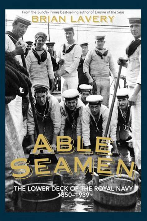 book review able seamen the lower deck of the royal navy 1850 1939
