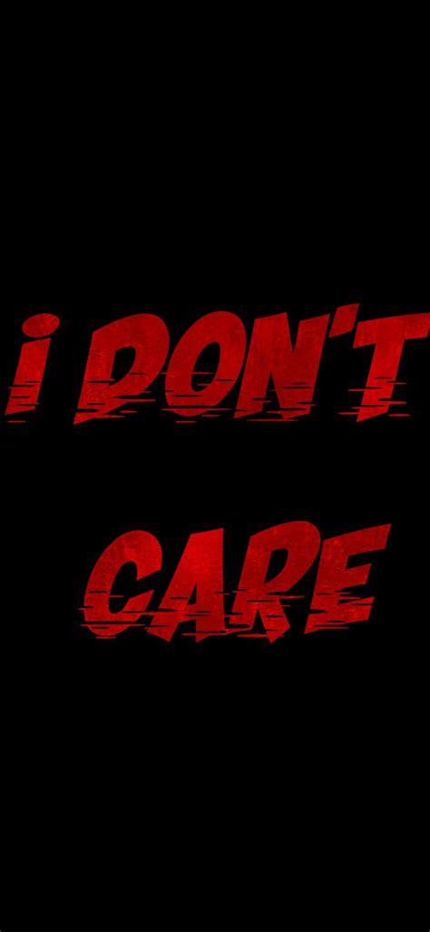dont care wallpaper