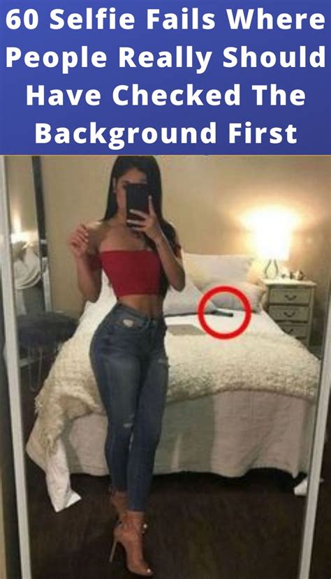 60 Selfie Fails Where People Really Should Have Checked