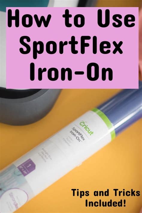 how to use cricut sportflex iron on tips and tricks to make it easy
