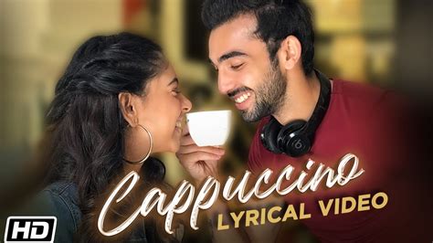 cappuccino song lyrical video niti taylor abhishek verma  naaz latest punjabi song