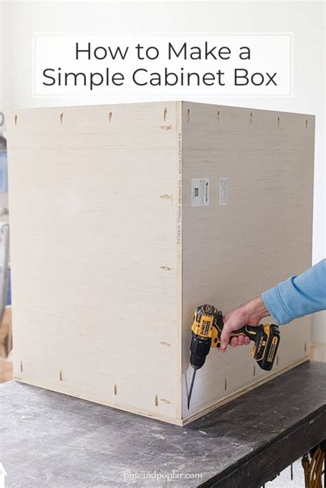 build  simple cabinet box pine  poplar