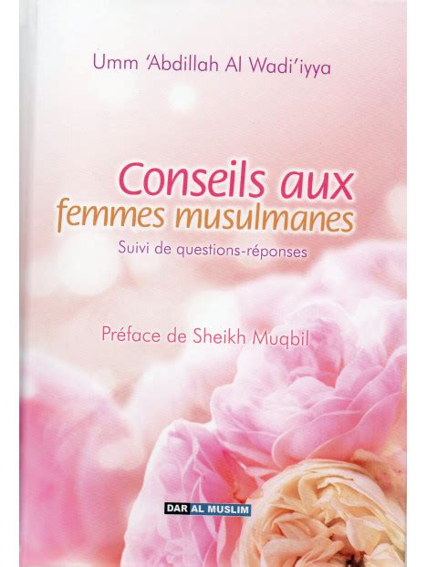 Conseils Aux Femmes Musulmanes
