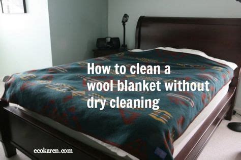 clean  wool blanket  dry cleaning wool blanket