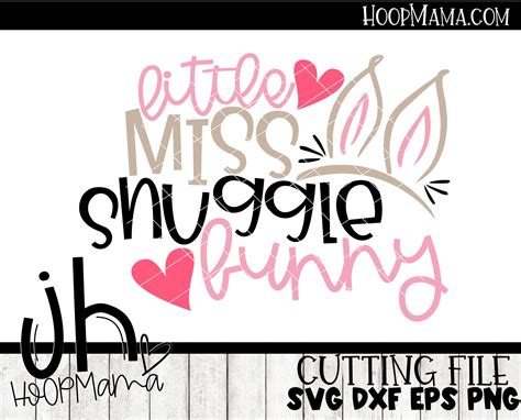 Little Miss Snuggle Bunny Embroidery And Cutting Options