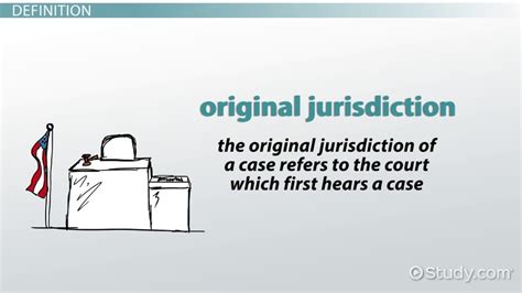 original jurisdiction definition facts examples lesson studycom
