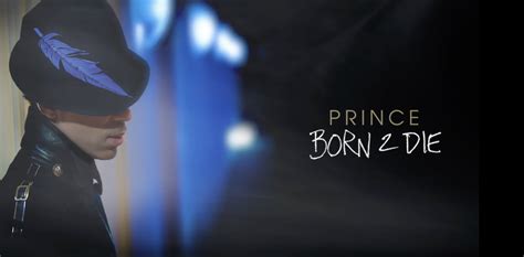 listen unreleased prince track born  die