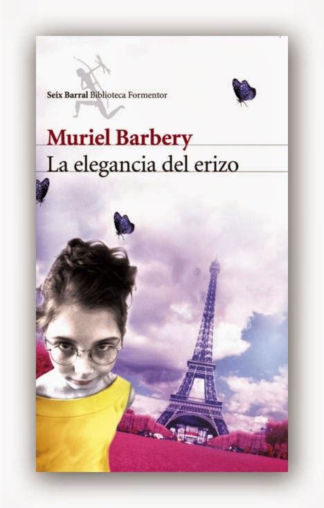 Blog De La Revista Lecturas Tu Red La Elegancia Del Erizo De Muriel