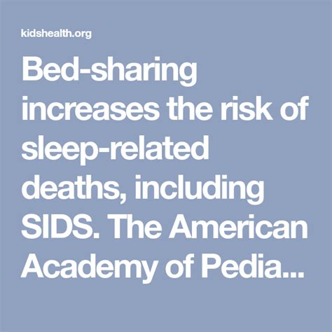 bed sharing increases the risk of sleep related deaths including sids