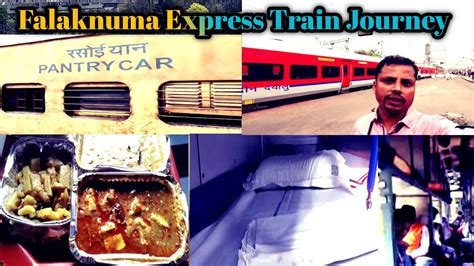 falaknuma express train full journey  falaknuma express train
