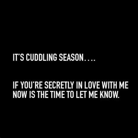 cuddling season cute couple quotes quotes to live by love quotes