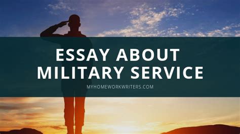 essay  military service military essay writing military