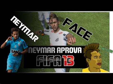 face neymar fifa  youtube