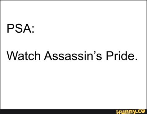 watch assassin s pride assassin memes assassins creed memes