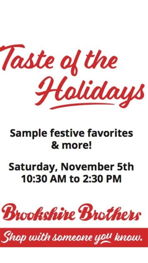 The Taste Of The Holidays Saturday At Brookshire Brothers