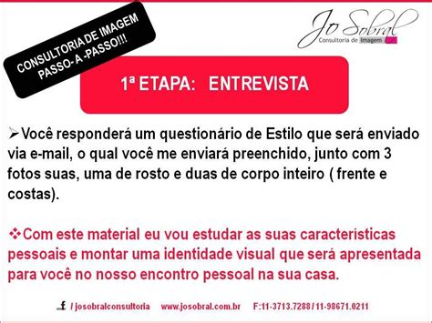 a 1ª etapa consiste numa entrevista onde você responderá