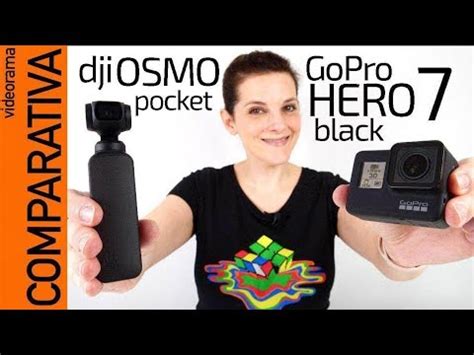 gopro hero   dji osmo pocket supercomparativa youtube