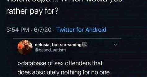 yes a sex offender would say that what point do you