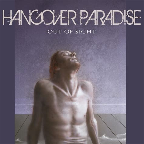 Out Of Sight Album By Hangover Paradise Spotify