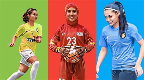 Pemain Bola Sepak Wanita Terkenal Di Malaysia Youtube