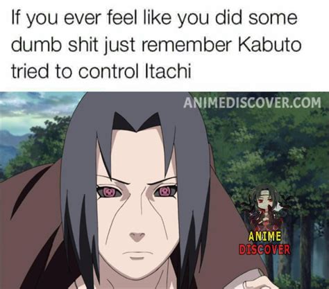 Or Kurenai Trying Genjustu On Itachi Lmao Funny Naruto Memes Naruto