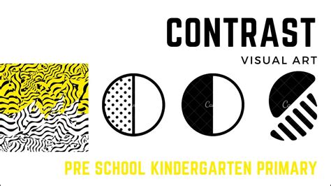 learn contrast  kids pre school kindergarten primary visual art