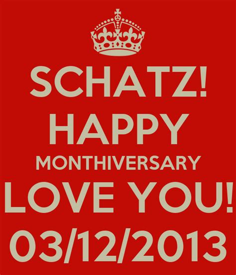 Schatz Happy Monthiversary Love You 03 12 2013 Poster Anthony