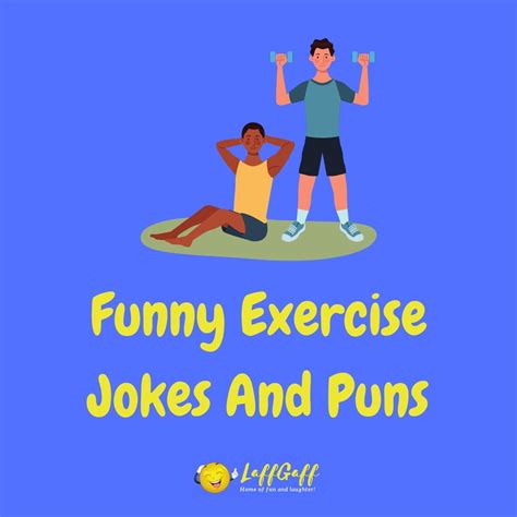 hilarious exercise jokes  puns laffgaff