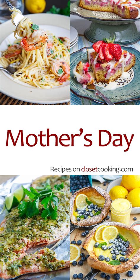 mothers day recipes mothers day meals mothers day dinner family