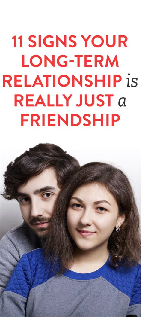 signs your long term relationship is just a friendship sex and relationships long term