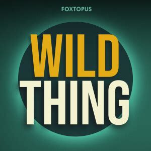wild  podcast  listening  podbean app