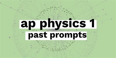 ap physics   response questions frq  prompts fiveable