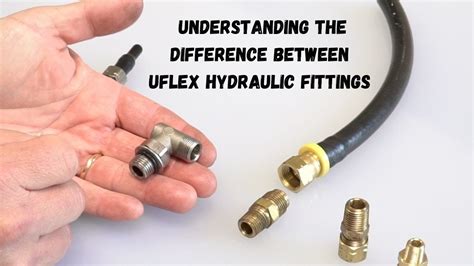 understanding  difference  uflex hydraulic fittings youtube