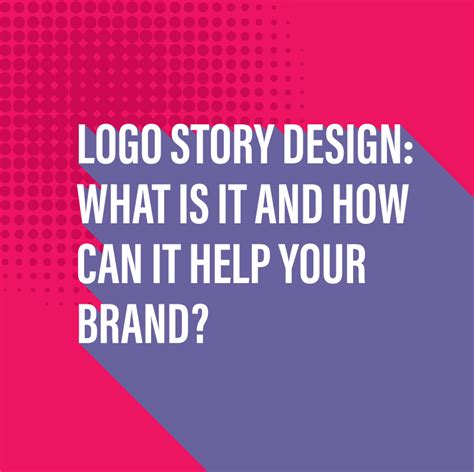 logo story design          brand