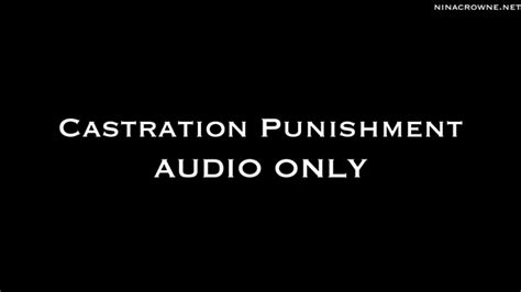 Castration Punishment Audio Only Nina Crowne Clips4sale