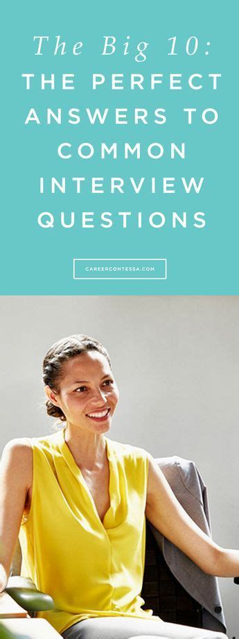 common interview questions     answers  interview advice common