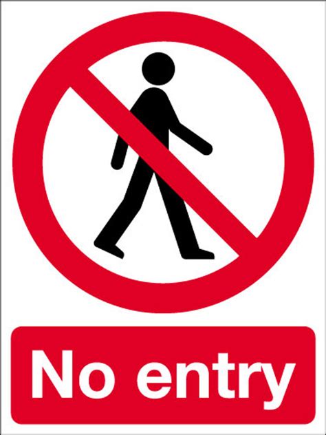 entry signs  safety