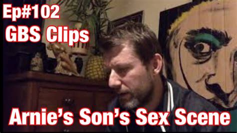 gbs clips arnie s sons sex scene ep 102 youtube