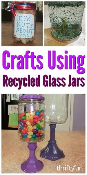 Crafts Using Recycled Glass Jars Thriftyfun